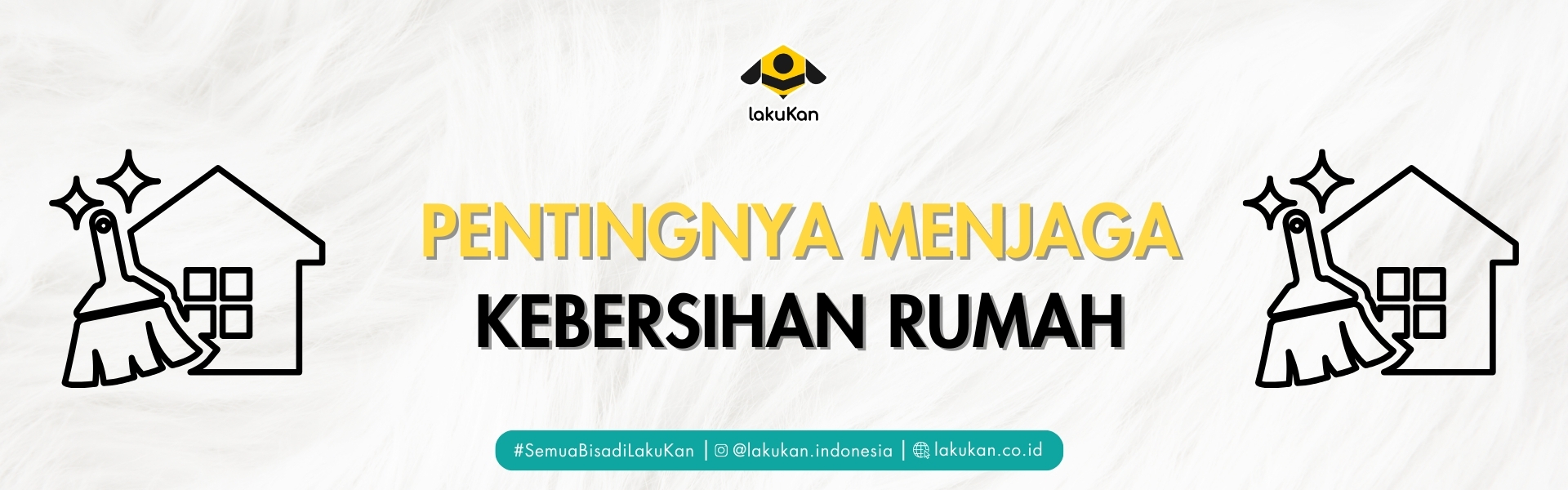 Pentingnya Menjaga Kebersihan Rumah. Bisa Kurangi Stress!