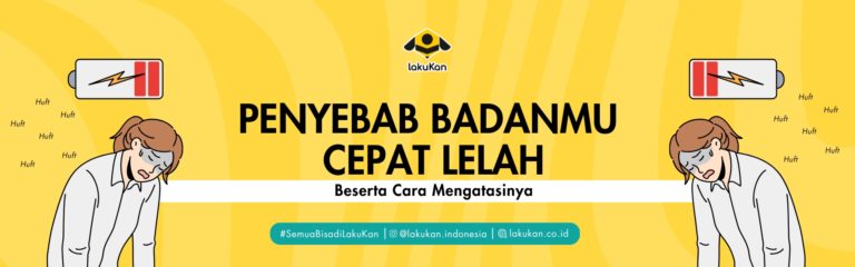 Penyebab Tubuh Cepat Lelah dan Mengantuk, serta Cara Mengatasinya