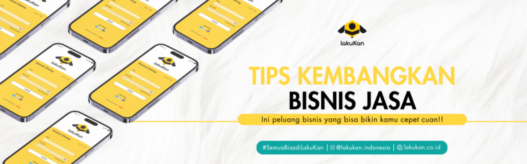 Ini Peluang Cuan Untukmu! Peluang Bisnis di Bidang Jasa dan Tips Kekinian untuk Mengembangkannya