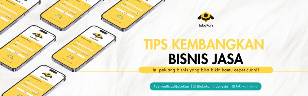 Tips mengembangkan bisnis jasa dengan teknologi digital