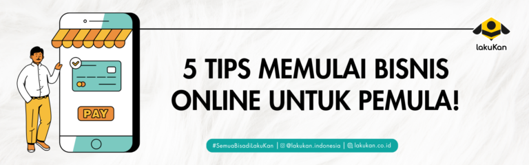 5 Tips Memulai Bisnis Online Untuk Pemula!