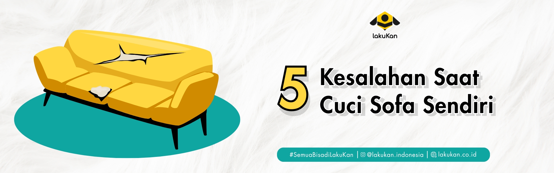 5 Kesalahan Umum Saat Cuci Sofa Sendiri yang Harus Kamu Hindari!